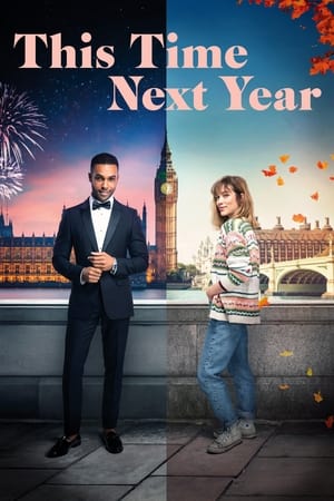 This Time Next Year (2024) Hindi (MULTI AUDIO) – – HD Poster Download - filmyfly